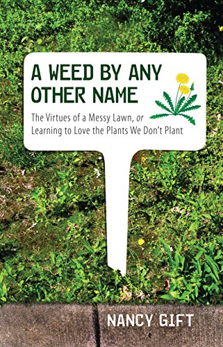 Algopix Similar Product 11 - A Weed by Any Other Name The Virtues