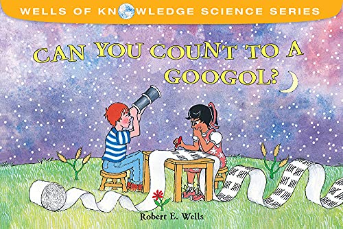 Algopix Similar Product 8 - Can You Count to a Googol Wells of