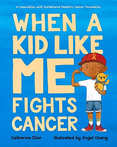 Algopix Similar Product 13 - When a Kid Like Me Fights Cancer