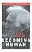 Algopix Similar Product 9 - Becoming Human