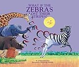 Algopix Similar Product 15 - What if the Zebras Lost Their Stripes?