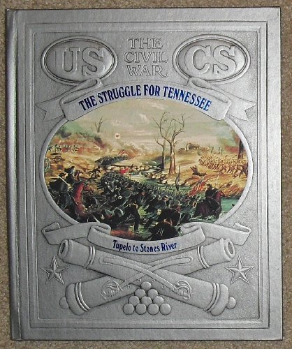 Algopix Similar Product 3 - The Struggle for Tennessee Tupelo to