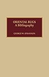 Algopix Similar Product 1 - Oriental Rugs: A Bibliography