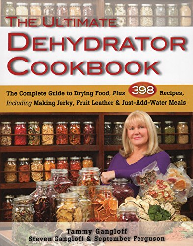 Algopix Similar Product 2 - The Ultimate Dehydrator Cookbook The