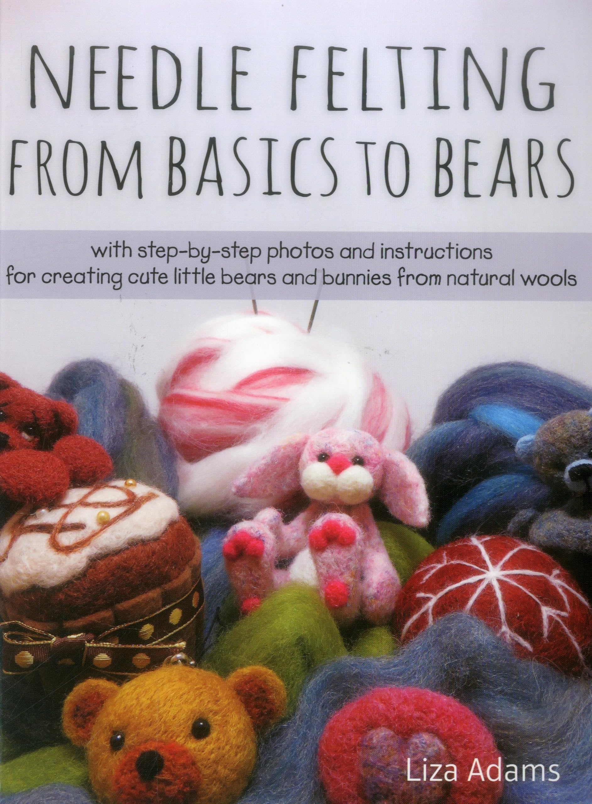 Algopix Similar Product 20 - Needle Felting From Basics to Bears