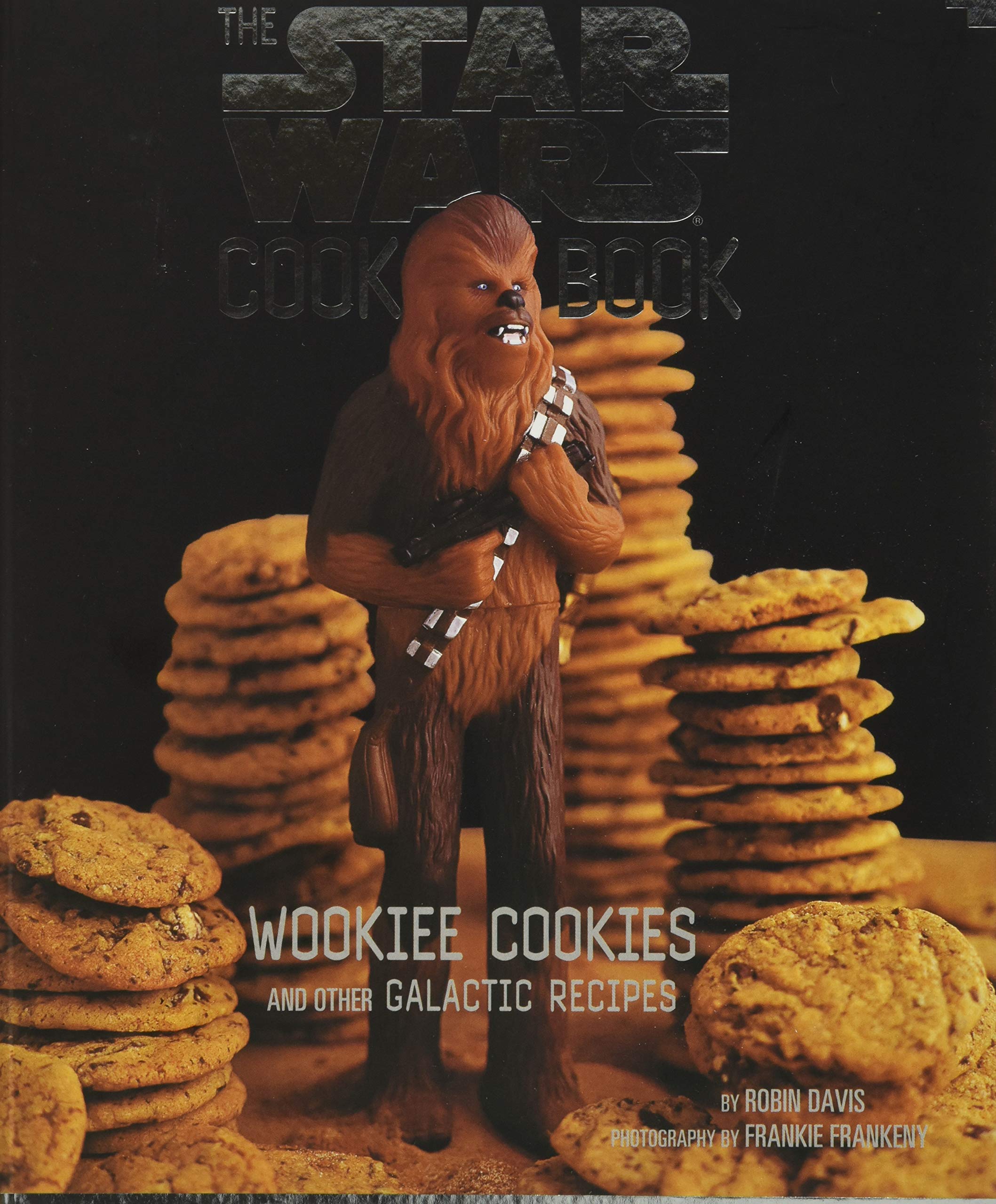 Algopix Similar Product 17 - The Star Wars Cook Book Wookiee