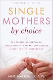 Algopix Similar Product 14 - Single Mothers by Choice A Guidebook