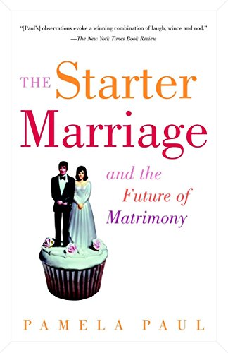 Algopix Similar Product 12 - The Starter Marriage and the Future of