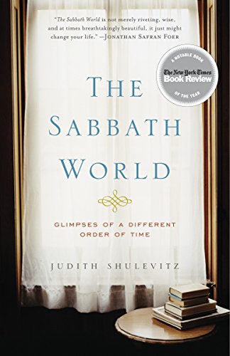 Algopix Similar Product 7 - The Sabbath World Glimpses of a