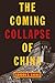 Algopix Similar Product 17 - The Coming Collapse of China