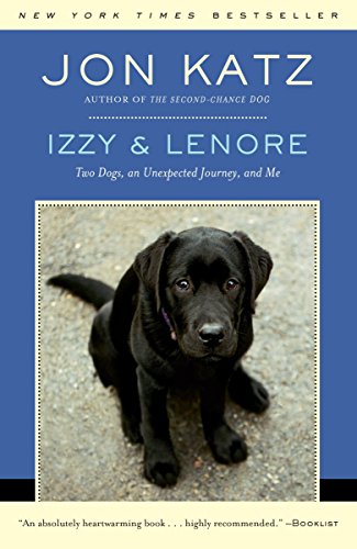 Algopix Similar Product 8 - Izzy  Lenore Two Dogs an Unexpected