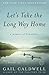 Algopix Similar Product 3 - Lets Take the Long Way Home A Memoir
