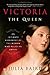 Algopix Similar Product 12 - Victoria The Queen An Intimate
