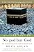 Algopix Similar Product 6 - No god but God Updated Edition The