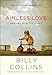 Algopix Similar Product 2 - Aimless Love: New and Selected Poems