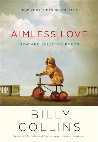 Algopix Similar Product 10 - Aimless Love: New and Selected Poems