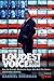 Algopix Similar Product 20 - The Loudest Voice in the Room How the