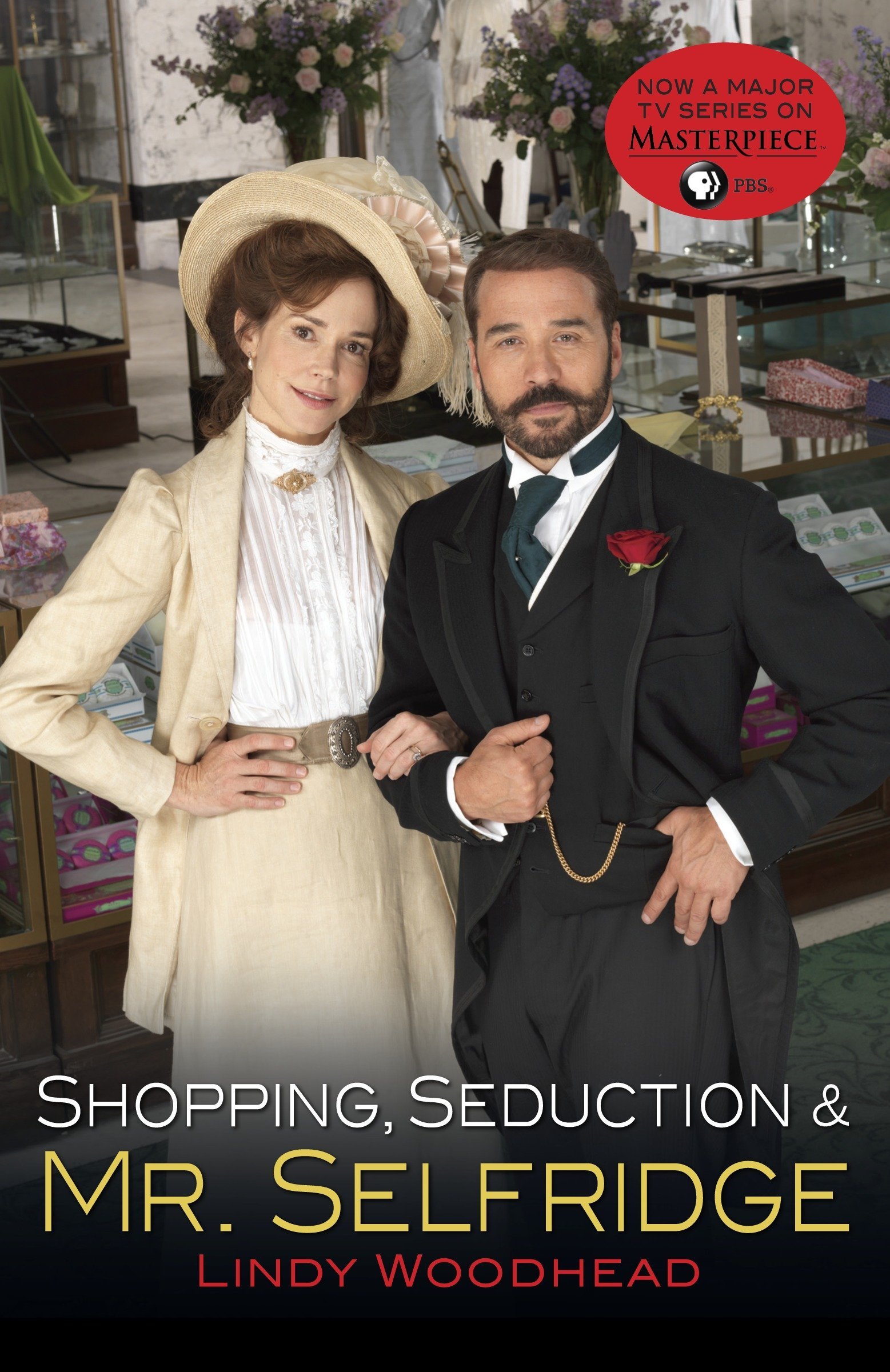 Algopix Similar Product 18 - Shopping, Seduction & Mr. Selfridge