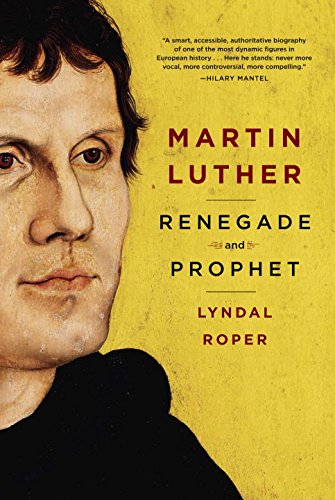 Algopix Similar Product 9 - Martin Luther: Renegade and Prophet
