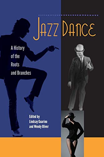Algopix Similar Product 18 - Jazz Dance A History of the Roots and