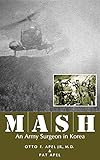 Algopix Similar Product 15 - MASH: An Army Surgeon in Korea