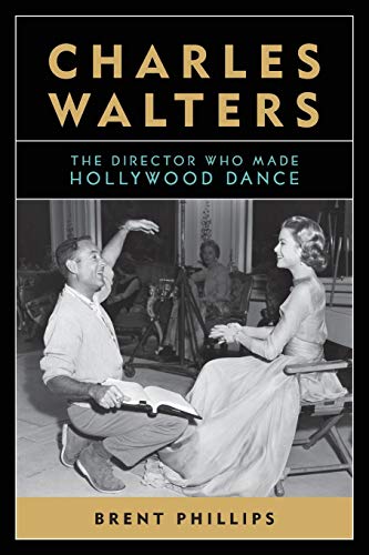 Algopix Similar Product 3 - Charles Walters The Director Who Made