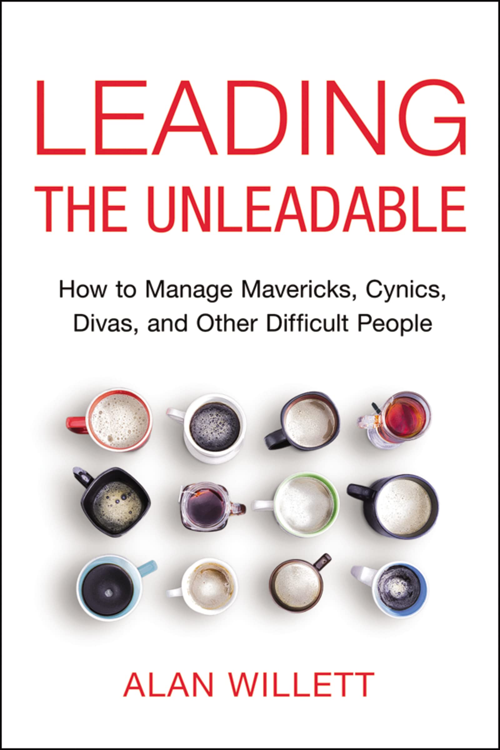 Algopix Similar Product 15 - Leading the Unleadable How to Manage