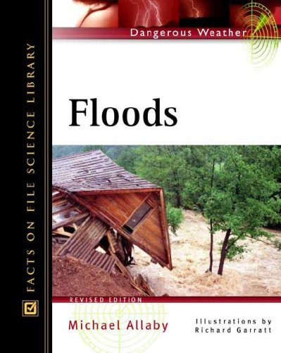 Algopix Similar Product 13 - Floods Facts on File Dangerous Weather