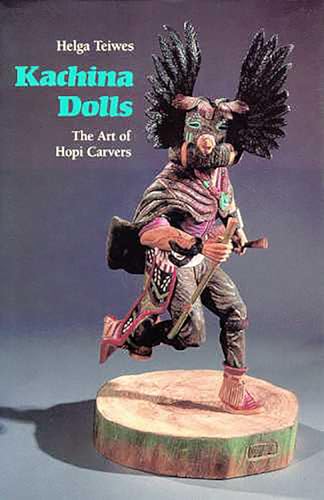 Algopix Similar Product 18 - Kachina Dolls: The Art of Hopi Carvers