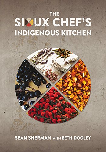 Algopix Similar Product 7 - The Sioux Chef's Indigenous Kitchen