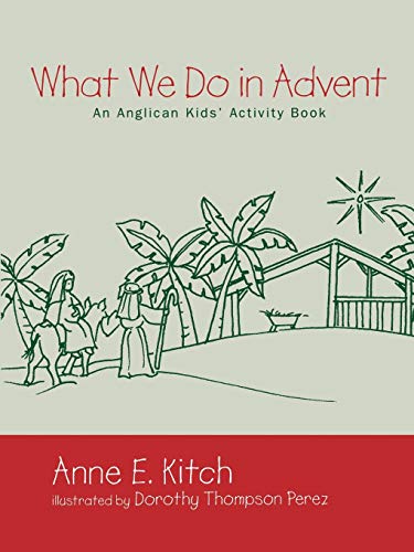 Algopix Similar Product 1 - What We Do in Advent An Anglican Kids