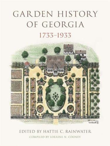 Algopix Similar Product 11 - Garden History of Georgia, 1733–1933
