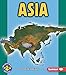 Algopix Similar Product 19 - Asia (Pull Ahead Books ― Continents)