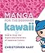 Algopix Similar Product 15 - Manga for the Beginner Kawaii How to