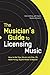 Algopix Similar Product 18 - The Musicians Guide to Licensing