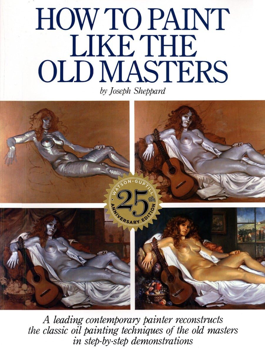 Algopix Similar Product 12 - How to Paint Like the Old Masters