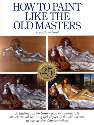 Algopix Similar Product 12 - How to Paint Like the Old Masters