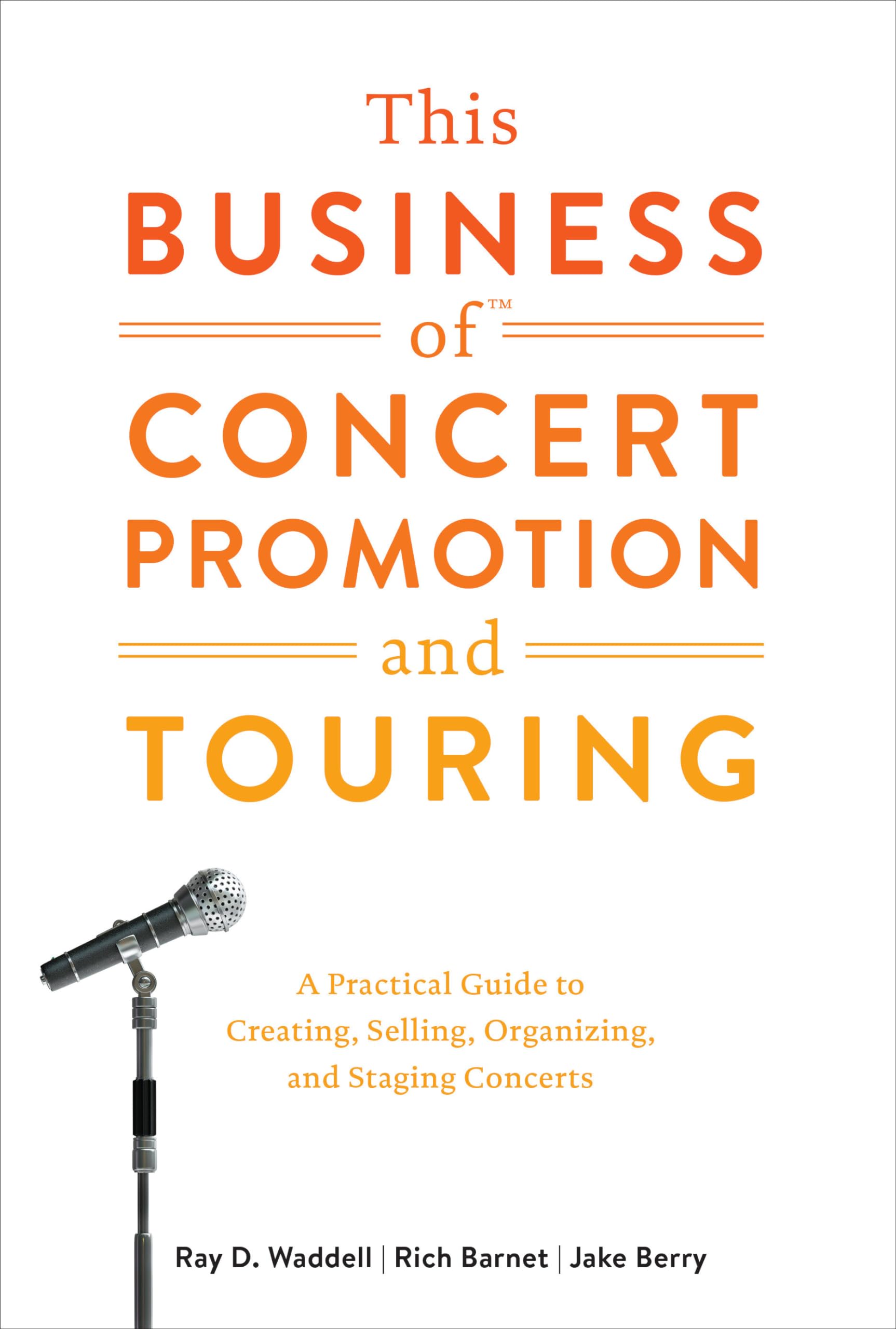 Algopix Similar Product 8 - This Business of Concert Promotion and