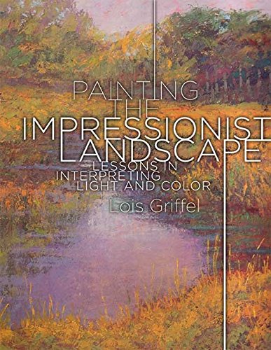 Algopix Similar Product 15 - Painting the Impressionist Landscape