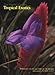 Algopix Similar Product 20 - The Hawai'i Garden: Tropical Exotics