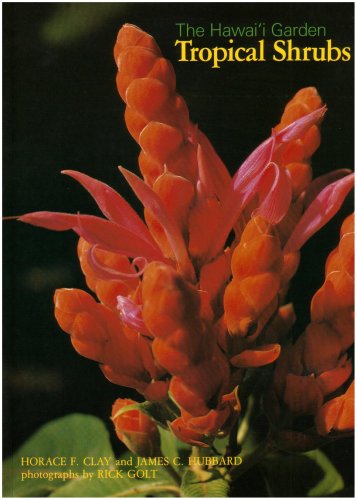 Algopix Similar Product 9 - The Hawai'i Garden: Tropical Shrubs