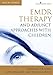 Algopix Similar Product 19 - EMDR Therapy and Adjunct Approaches