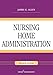 Algopix Similar Product 13 - Nursing Home Administration