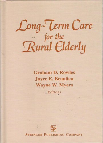 Algopix Similar Product 17 - LongTerm Care for the Rural Elderly