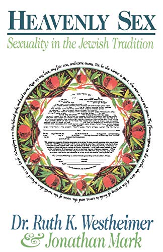 Algopix Similar Product 10 - Heavenly Sex Sexuality in the Jewish