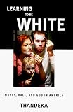 Algopix Similar Product 1 - Learning to be White Money Race and