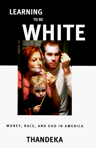 Algopix Similar Product 5 - Learning to be White Money Race and