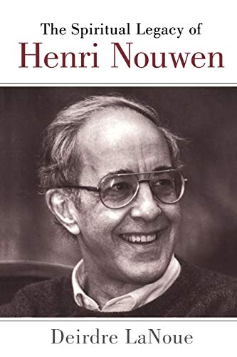 Algopix Similar Product 8 - The Spiritual Legacy of Henri Nouwen