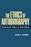Algopix Similar Product 13 - The Ethics of Autobiography Replacing