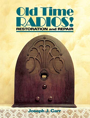 Algopix Similar Product 12 - Old Time Radios! Restoration and Repair